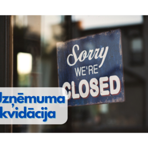 Uzņēmuma (SIA) likvidācija