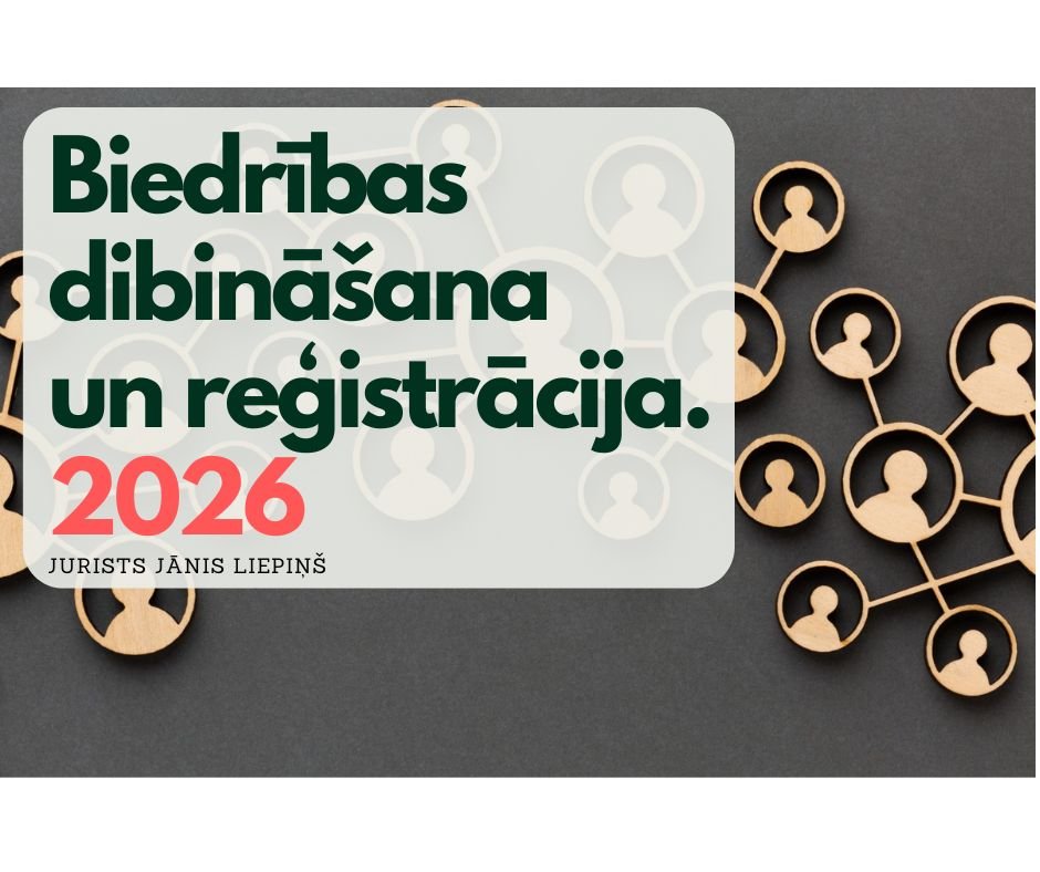 biedrības dibināšana biedrības reģistrācija 2026