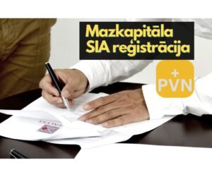 Mazkapitāla SIA reģistrācija
